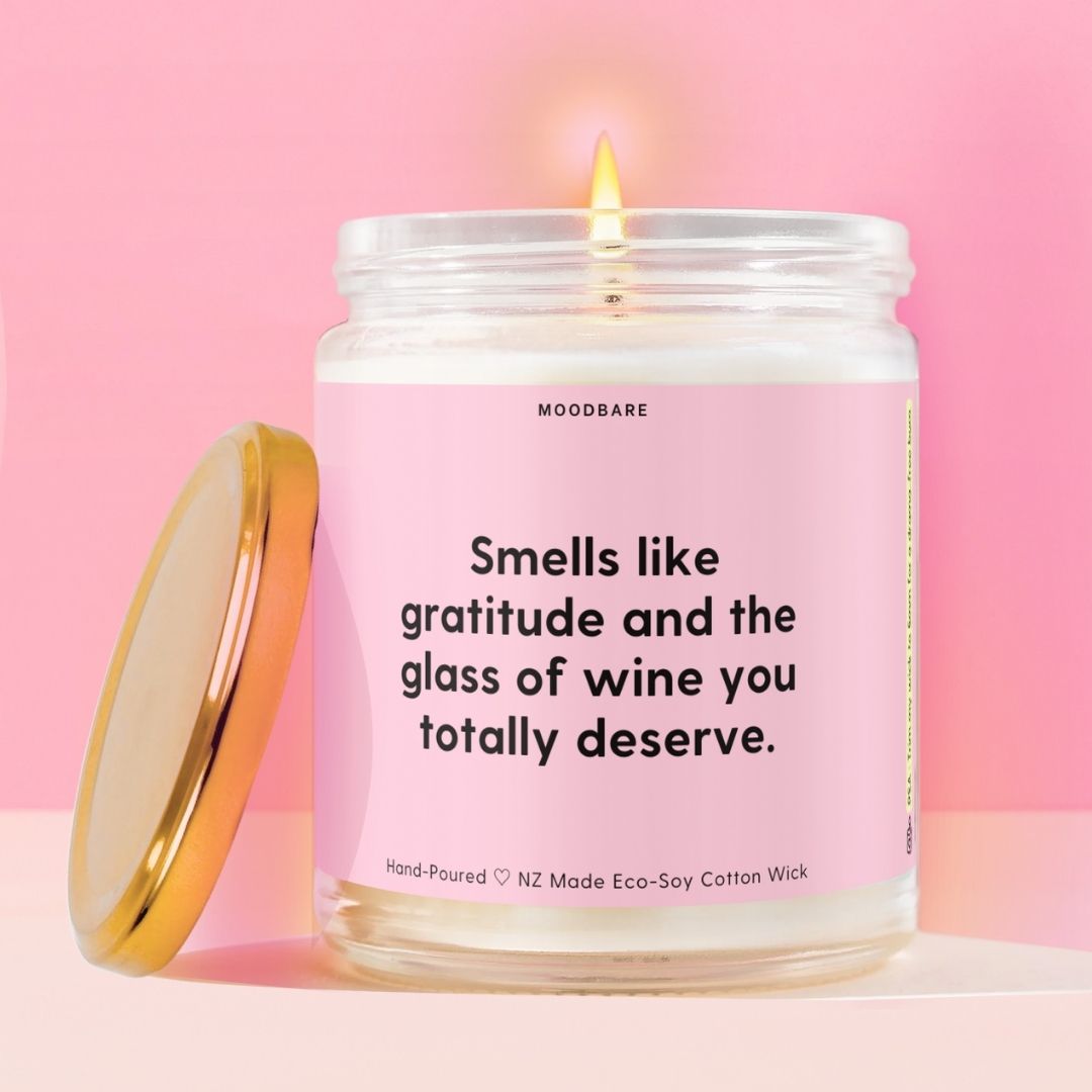 Smells like gratitude and the glass of wine you totally deserve.