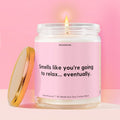 Smells like you’re going to relax… eventually. Moodbare